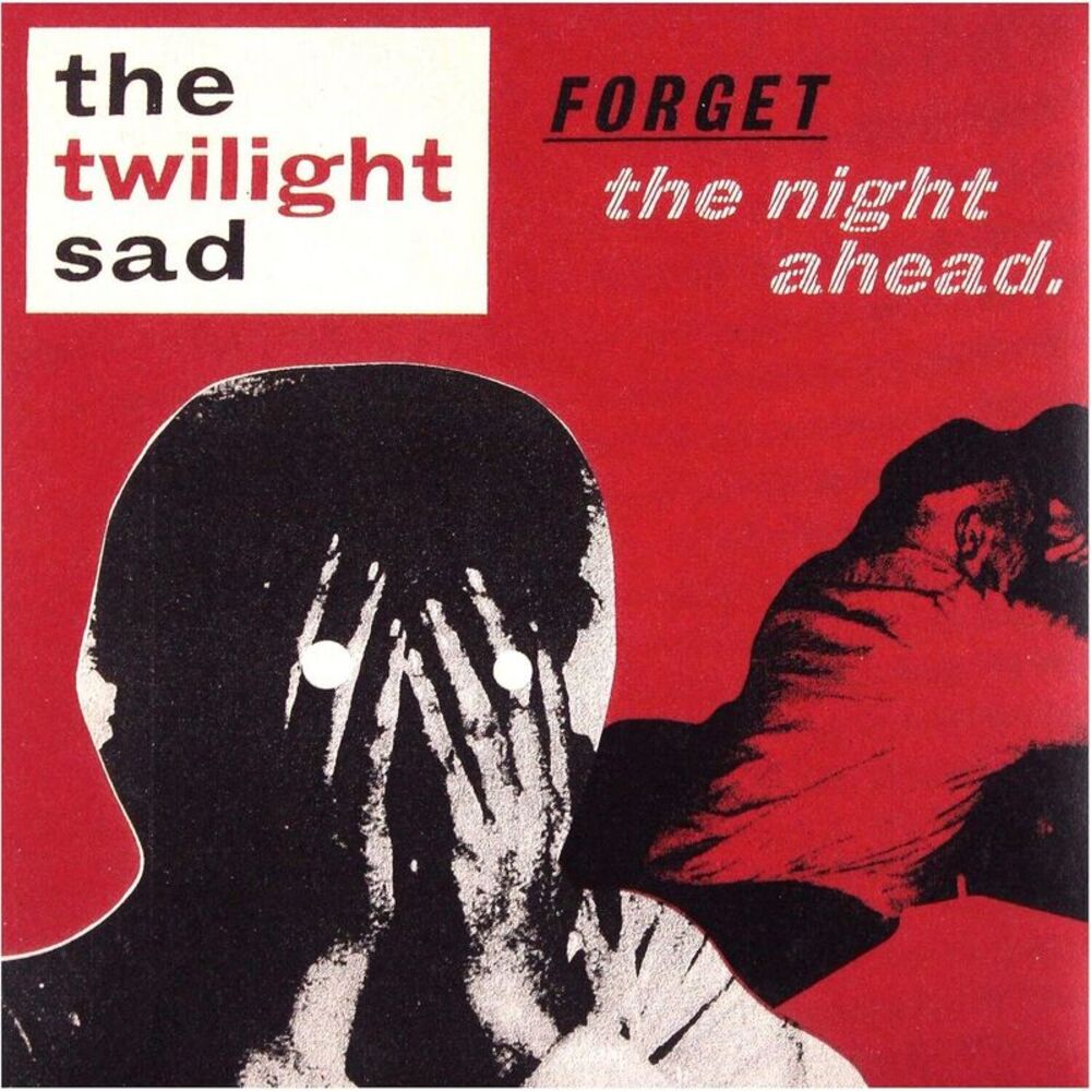 The Twilight Sad - Forget the Night Ahead LP LP